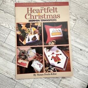 Heartfelt‎ for Christmas by Susan Fouts-Kline 1999 Xmas Craft Booklet Patterns